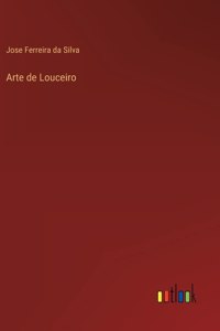 Arte de Louceiro