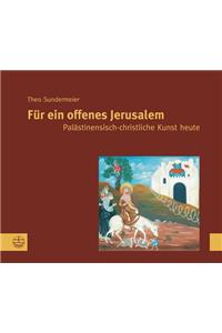 Fur Ein Offenes Jerusalem