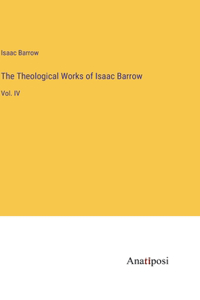 The Theological Works of Isaac Barrow