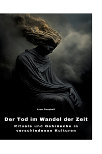 Tod im Wandel der Zeit