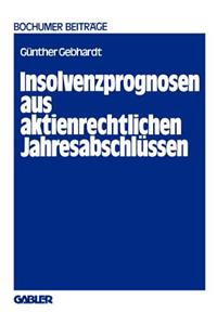 Insolvenzprognosen Aus Aktienrechtlichen Jahresabschlüssen