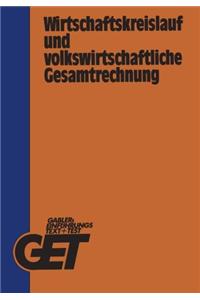 Wirtschaftskreislauf Und Volkswirtschaftliche Gesamtrechnung