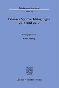 Erlanger Sportrechtstagungen 2018 Und 2019