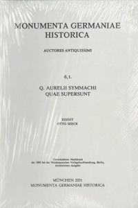 Q. Aurelii Symmachi Quae Supersunt