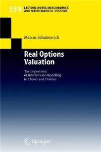 Real Options Valuation