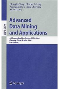 Advanced Data Mining and Applications