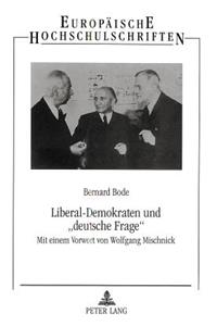 Liberal-Demokraten Und «Deutsche Frage»