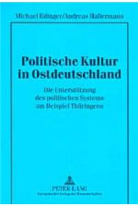 Politische Kultur in Ostdeutschland