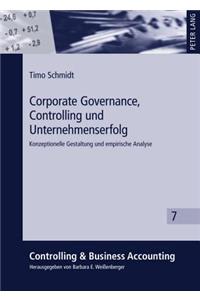 Corporate Governance, Controlling Und Unternehmenserfolg