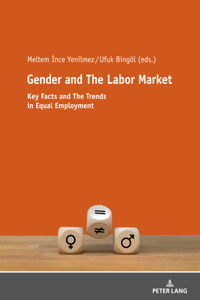 Gender and The Labor Market