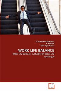 Work Life Balance