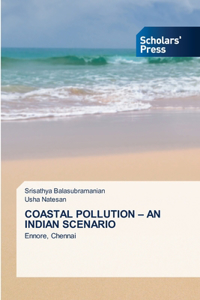 Coastal Pollution - An Indian Scenario