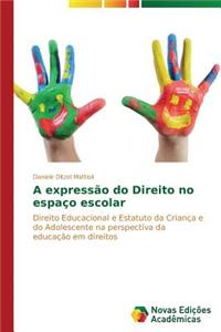 A expressão do Direito no espaço escolar