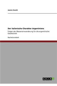 Der italienische Charakter Argentiniens