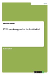 TV-Vermarktungsrechte im Profifußball