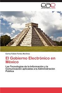 El Gobierno Electronico En Mexico