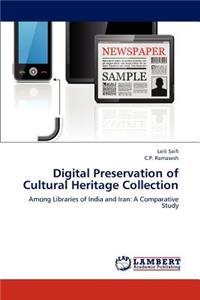 Digital Preservation of Cultural Heritage Collection