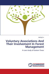 Voluntary Associations And Their Involvement In Forest Management