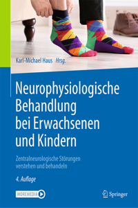 Neurophysiologische Behandlung Bei Erwachsenen Und Kindern