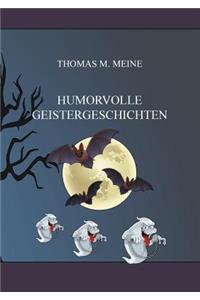 Humorvolle Geistergeschichten