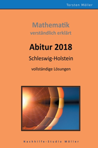Abitur 2018, Schleswig-Holstein, Mathematik, verständlich erklärt