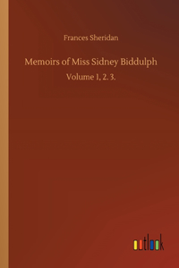 Memoirs of Miss Sidney Biddulph