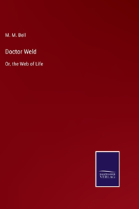 Doctor Weld
