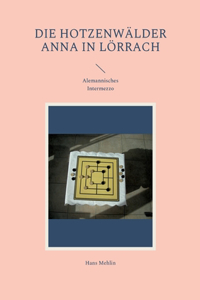 Die Hotzenwälder Anna in Lörrach