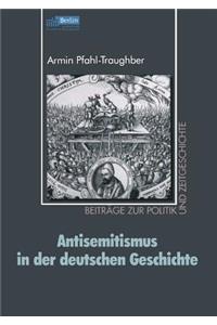 Antisemitismus in Der Deutschen Geschichte