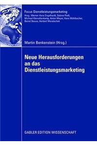 Neue Herausforderungen an das Dienstleistungsmarketing