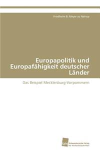 Europapolitik und Europafähigkeit deutscher Länder