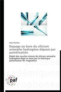 Dopage Au Bore Du Silicium Amorphe Hydrogène Déposé Par Pulvérisation