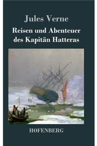 Reisen und Abenteuer des Kapitän Hatteras