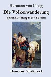 Völkerwanderung (Großdruck)