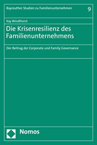 Die Krisenresilienz Des Familienunternehmens