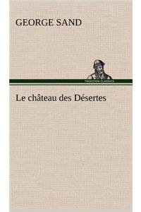 château des Désertes