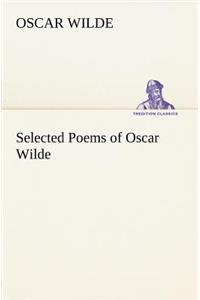 Selected Poems of Oscar Wilde