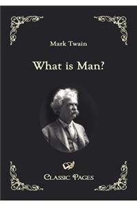 What is Man?
