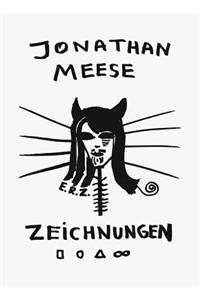 Jonathan Meese: Drawings Vol. I