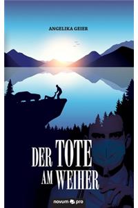 Der Tote am Weiher