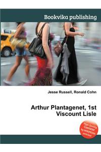 Arthur Plantagenet, 1st Viscount Lisle