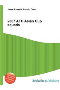 2007 Afc Asian Cup Squads