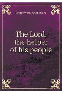 The Lord, the Helper of His People