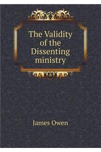 The Validity of the Dissenting Ministry