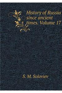 History of Russia Since Ancient Times. Volume 17
