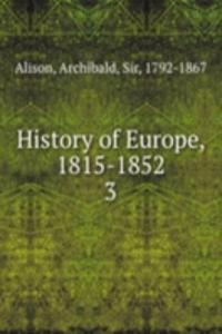 History of Europe, 1815-1852