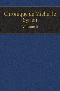 Chronique de Michel le Syrien
