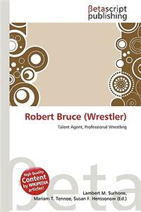 Robert Bruce (Wrestler)