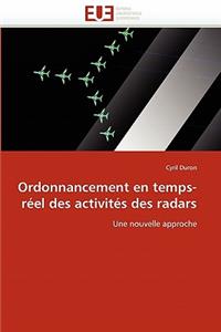 Ordonnancement En Temps-Réel Des Activités Des Radars