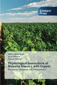 Physiological Interactions of Brassica Napus L with Copper